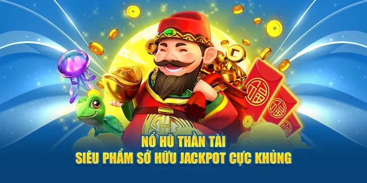 Nổ Hũ Thần Tài B52 Club Rước Lộc Vàng Về Đầy Túi Quanh Năm