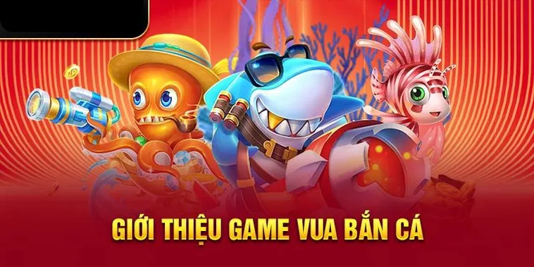 Bí Quyết Chơi Vua Bắn Cá Tại B52 Club Chinh Phục Đại Dương